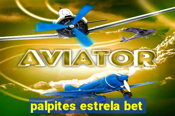 palpites estrela bet